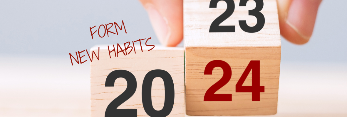 2024 Resolutions - Small steps to a healthier, happier life!